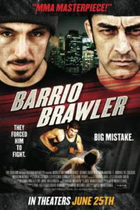       - Barrio Brawler - (2013)