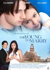     () Too Young to Marry 2007  