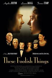      These Foolish Things (2005)  