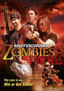      () Motocross Zombies from Hell 