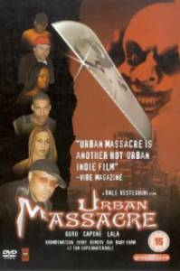       - Urban Massacre - (2002)