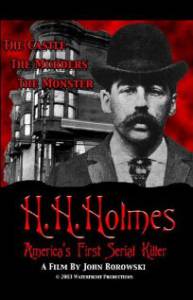   .. :     / H.H. Holmes: America's First Serial Killer / (2004)