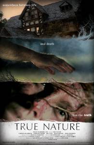 ��������� �������� ���� / True Nature / 2010 ������ ��� �����������