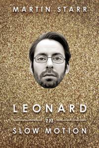      - Leonard in Slow Motion  