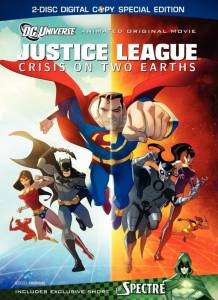   :    () / Justice League: Crisis on Two Earths / [2010] 