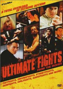        () - Ultimate Fights from the Movies 