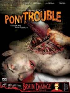    Pony Trouble (2005) 