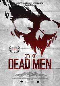    / City of Dead Men 