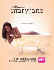     ( 2013  ...) - Being Mary Jane - (2013 (4 ))   