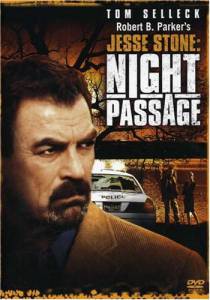   :   () Jesse Stone: Night Passage [2006]   
