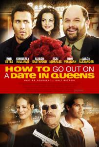         - How to Go Out on a Date in Queens - [2006]  