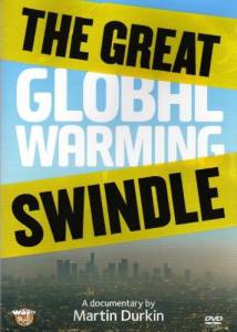       () - The Great Global Warming Swindle