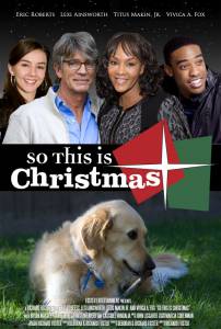    So This Is Christmas (2013)   