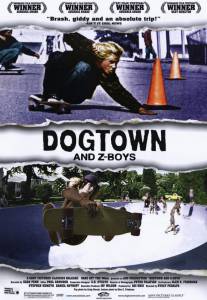      - Dogtown and Z-Boys - 2001