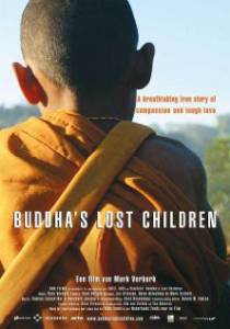    Buddha's Lost Children [2006]  