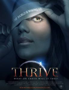    :     ? - Thrive: What on Earth Will it Take? - [2011] 
