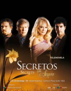 ����� ������� ����� (������) - Secretos de amor - [2010] �������� ������