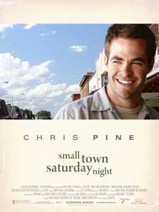         / Small Town Saturday Night