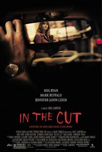       - In the Cut - 2003 