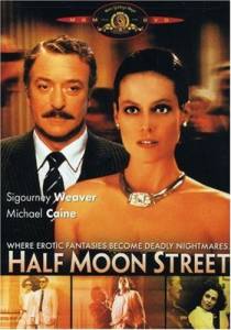   - Half Moon Street   