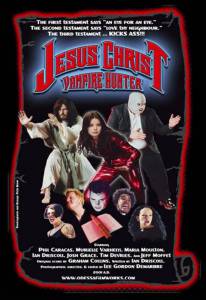         - Jesus Christ Vampire Hunter