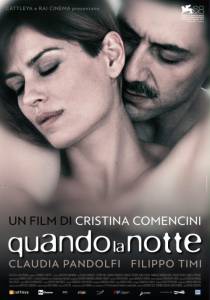 Бесплатный фильм Когда ночь - Quando la notte - (2011)