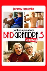    () / Jackass Presents: Bad Grandpa .5 / (2014)  