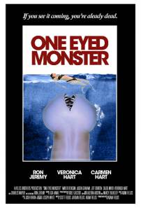     One-Eyed Monster [2007]   