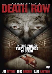  () Death Row  