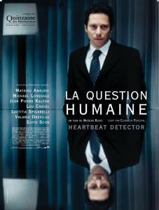       - La question humaine - 2007