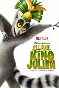       ( 2014  ...) - All Hail King Julien online