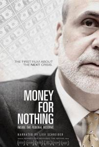      / Money for Nothing: Inside the Federal Reserve