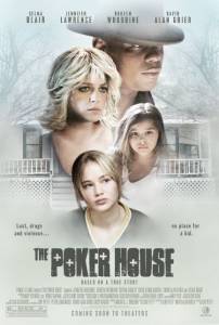      The Poker House [2007] 