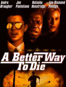      / A Better Way to Die / 2000 