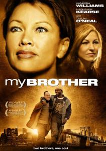     / My Brother / (2006) 