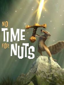       () - No Time for Nuts 
