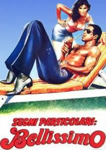 Смотреть кинофильм Особые приметы: красавчик (1983) / Segni particolari: bellissimo / [1983] бесплатно онлайн