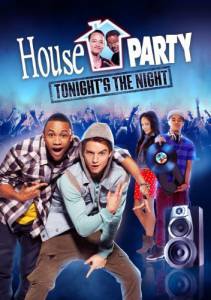     () - House Party: Tonight's the Night 