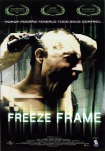     - Freeze Frame (2004)