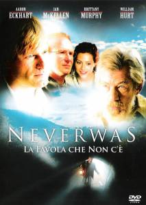    - Neverwas - (2005)   