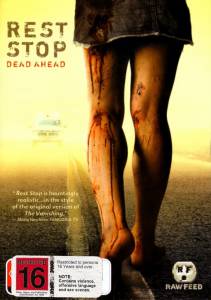    () - Rest Stop - (2006)  
