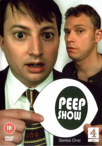     ( 2003  ...) / Peep Show 