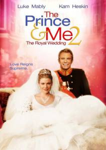       :   () / The Prince &amp; Me II: The Royal Wedding