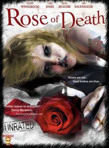    / Rose of Death / [2007]  