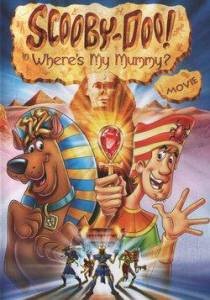 -:   a () / Scooby-Doo in Where's My Mummya / [2005]   