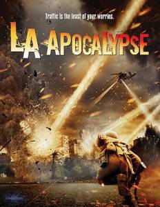     - - LA Apocalypse - (2014) 