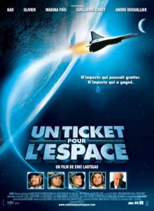      / Un ticket pour l'espace