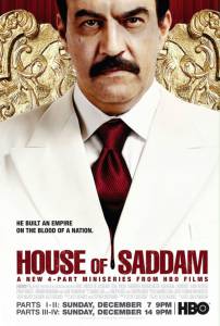    (-) / House of Saddam / [2008 (1 )] 