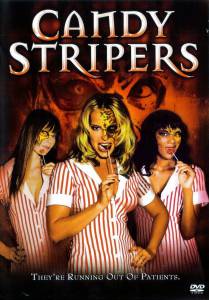   / Candy Stripers / 2006   