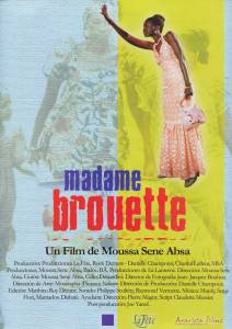       L'extraordinaire destin de Madame Brouette   